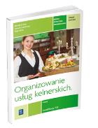Okładka książki REA - Organizowanie usług kelnerskich. Kwalifikacja T.10. Ze