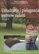 Okładka książki Urządzanie i pielęgn. terenów ziel. 1 HORTPRESS