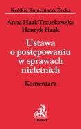 Okładka książki Ustawa o postępowaniu w sprawach nieletnich Komentarz