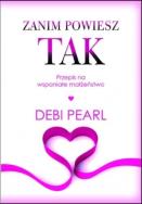 Okładka książki Zanim powiesz tak Przepis na wspaniałe małżeństwo