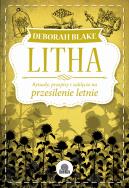 Litha. Autor: Blake Deborah. ZdrowePodejscie.pl Okładka książki Litha