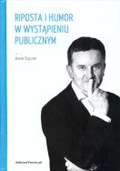 Okładka książki Riposta i humor w wystąpieniu publicznym - Audiobook
