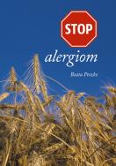 STOP alergiom. Autor: Beata Peszko. ZdrowePodejscie.pl Okładka książki STOP alergiom