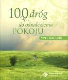 Okładka książki 100 dróg do odnalezienia pokoju