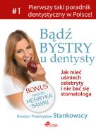 Okładka książki Bądź bystry u dentysty