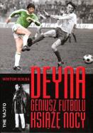 Okładka książki Deyna. Geniusz futbolu, książę nocy TW