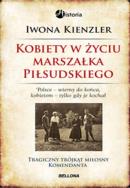 Okładka książki Kobiety w życiu Marszałka Piłsudskiego TW