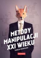 Okładka książki Metody manipulacji XXI w.