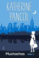 Okładka książki Muchachas T.1