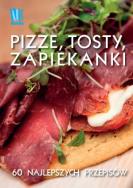 Pizze, tosty, zapiekanki. Autor: PRACA ZBIOROWA. ZdrowePodejscie.pl Okładka książki Pizze, tosty, zapiekanki
