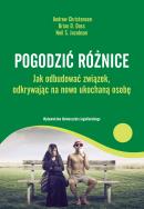 Pogodzić różnice. Autor: Andrew Christensen, Neil S. Jacobson, Brian D. Do. ZdrowePodejscie.pl Okładka książki Pogodzić różnice