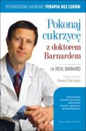 Pokonaj cukrzycę z doktorem Barnardem. Autor: Neal Barnard. ZdrowePodejscie.pl Okładka książki Pokonaj cukrzycę z doktorem Barnardem