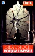 Siła emocji, potęga umysłu. Autor: praca zbiorowa. ZdrowePodejscie.pl Okładka książki Siła emocji, potęga umysłu
