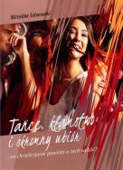 Okładka książki Tańce, kłamstwo i skromny ubiór