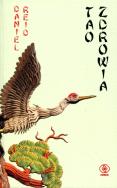 Tao zdrowia. Autor: Daniel Reid. ZdrowePodejscie.pl Okładka książki Tao zdrowia