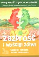 Zazdrość i wyścigi żółwi. Autor: Wojciech Kołyszko, Jovanka Tomaszewska. ZdrowePodejscie.pl Okładka książki Zazdrość i wyścigi żółwi