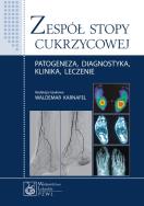 Zespół stopy cukrzycowej. Autor:   Praca zbiorowa. ZdrowePodejscie.pl Okładka książki Zespół stopy cukrzycowej
