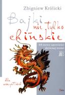 Okładka książki Bajki nie tylko chińskie