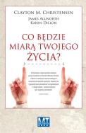 Okładka książki Co będzie miarą twojego życia?