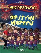 Okładka książki Drużyna Marzeń.