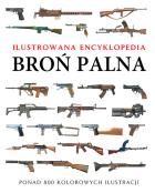 Okładka książki Ilustrowana encyklopedia. Broń palna
