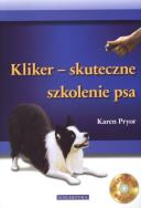 Kliker - skuteczne szkolenie psa. Autor: Karen Pryor. ZdrowePodejscie.pl Okładka książki Kliker - skuteczne szkolenie psa