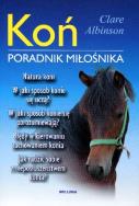Okładka książki Koń.Poradnik miłośnika w.2012
