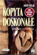 Kopyta doskonałe. Autor: Gołąb Jakub. ZdrowePodejscie.pl Okładka książki Kopyta doskonałe