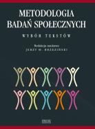 Metodologia badań społecznych.. Autor: Brzeziński Jerzy M.. ZdrowePodejscie.pl Okładka książki Metodologia badań społecznych.