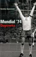 Okładka książki Mundial '74. Dogrywka
