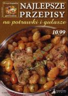Okładka książki Najlepsze przepisy na potrawki i gulasze