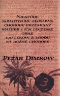 Okładka książki Niektóre nowotwory złośliwe, choroby prz. materii
