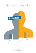 Okładka książki Przebudzenia - Sacks Oliver