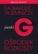 Okładka książki Punkt G. Najbardziej tajemniczy ośrodek rozkoszy