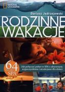 Rodzinne wakacje. Autor: Dariusz Jędrzejewski. ZdrowePodejscie.pl Okładka książki Rodzinne wakacje
