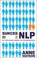 Okładka książki Sukces z NLP. Jak z pracownika dobrego stać...