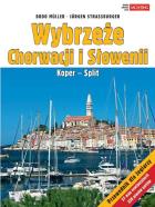 Wybrzeże Chorwacji i Słowenii. Koper - Split. Autor: Muller Bodo, Strassburger Jurgen. ZdrowePodejscie.pl Okładka książki Wybrzeże Chorwacji i Słowenii. Koper - Split