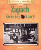 Okładka książki Zapach świeżej kawy