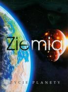 Okładka książki Ziemia. Życie planety