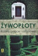 Okładka książki Żywopłoty Rośliny pnące i osłonowe