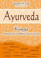 Okładka książki Ayurveda. Księga domowych środków leczniczych