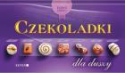 Okładka książki Czekoladki dla duszy