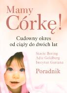 Okładka książki Mamy córkę! Cudowny okres od ciąży do dwóch lat
