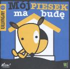 Mój piesek ma budę. Autor: Uta Dorczyk. ZdrowePodejscie.pl Okładka książki Mój piesek ma budę