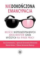 Niedokończona emancypacja.. Autor: Giermanowska Ewa, Kumaniecka-Wiśniewska Agnieszka, Racław Mariola, Zakrzewska-Manterys Elżbieta. ZdrowePodejscie.pl Okładka książki Niedokończona emancypacja.