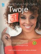 Twoje 3i. Autor: Mensah Omenaa. ZdrowePodejscie.pl Okładka książki Twoje 3i