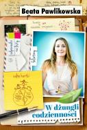 W dżungli codzienności. Autor: Beata Pawlikowska. ZdrowePodejscie.pl Okładka książki W dżungli codzienności