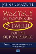 Okładka książki Wszyscy się komunikują. Niewielu potrafi...