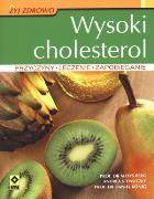 Okładka książki Wysoki cholesterol. Przyczyny, leczenie...
