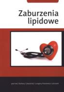 Zaburzenia lipidowe. Autor: praca zbiorowa. ZdrowePodejscie.pl Okładka książki Zaburzenia lipidowe